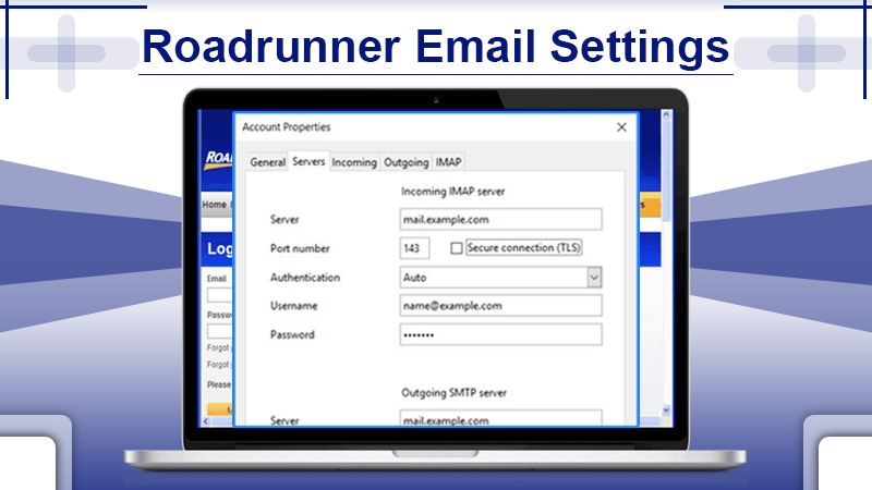 Roadrunner email settings | Get Complete Guide Here