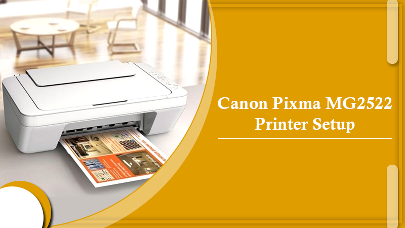 Connect Canon PIXMA MG2522 Printer To Wifi